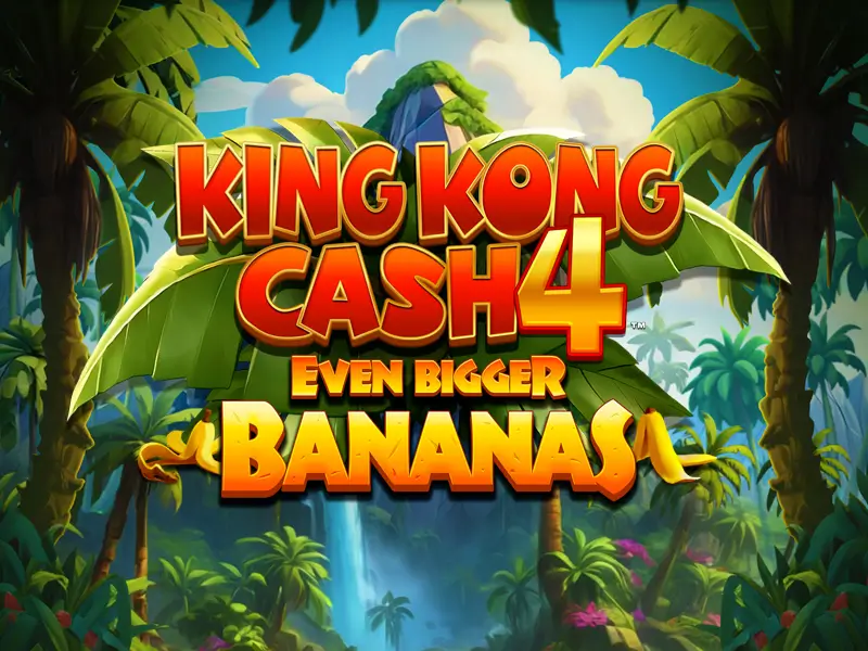 br6 bet King Kong Cash Even Bigger Bananas 4